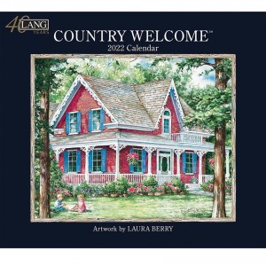Country Welcome Laura Berry 2022 Lang Wall Calendar