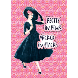 Pretty in Pink Wicked in Black Retro Greeting Card 