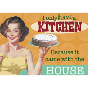 Kitchen Came With The House Retro Fridge Magnet 