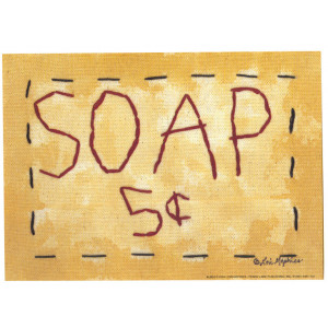 Soap 5c 5 x 7 Print