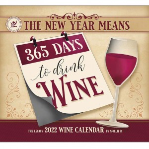 2022 Legacy Wine Wall Calendar by Mollie B 