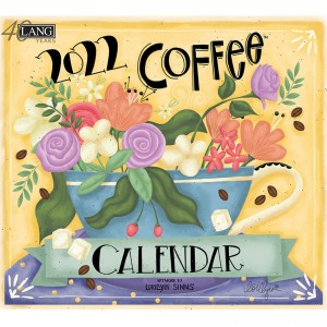 Coffee Lorilynn Simms 2022 Lang Wall Calendar