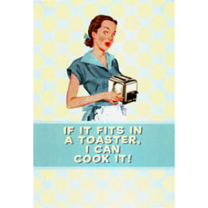 If It Fits In A Toaster I Can Cook It Greeting Retro Card  